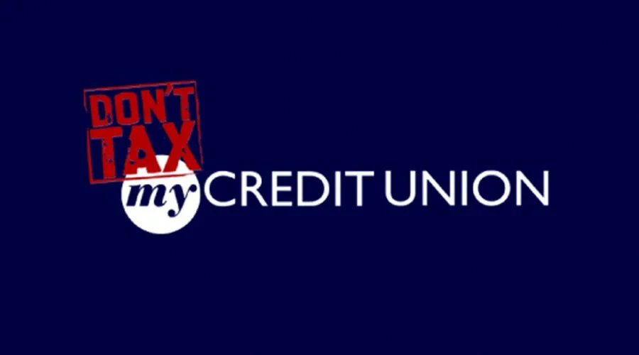 dont tax my credit union